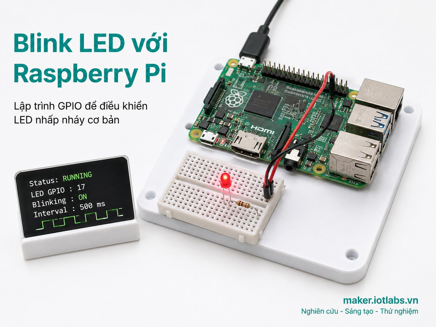 Blink LED với Raspberry Pi - IoTLabs Maker
